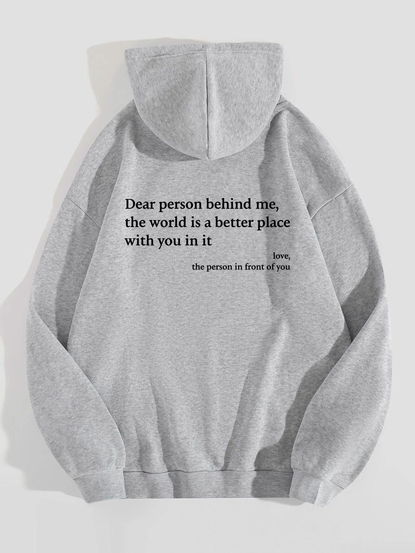 “Dear Person Behind Me” Unisex Hoodie