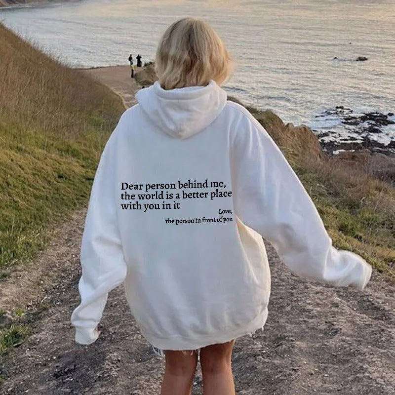 “Dear Person Behind Me” Unisex Hoodie