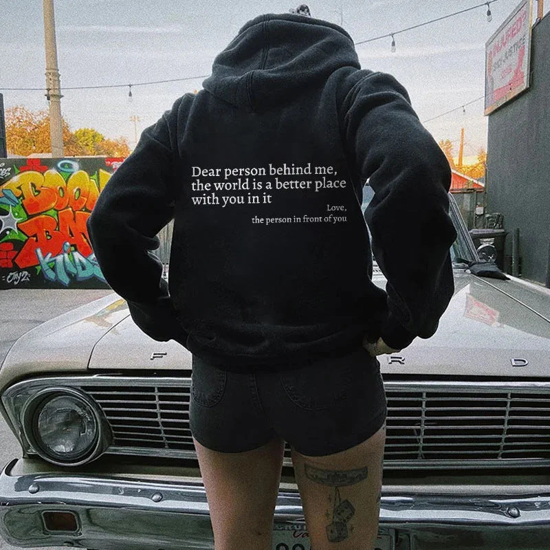 “Dear Person Behind Me” Unisex Hoodie