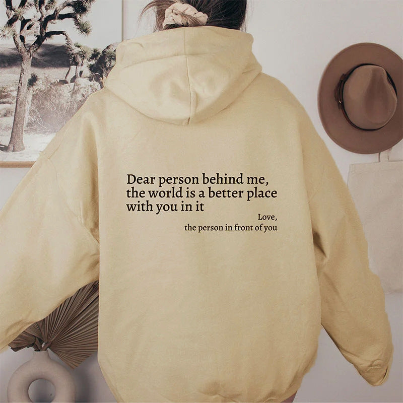 “Dear Person Behind Me” Unisex Hoodie